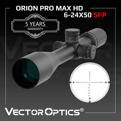 Vector Optics Orion Pro Max 6-24x50 SFP Riflescope with HD Glass for Crisper Clearer Images